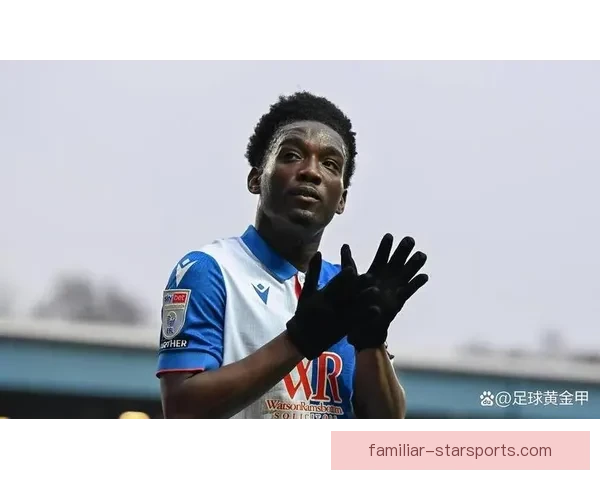 博尔顿流浪者俱乐部近况解析与未来赛季阵容调整前景展望